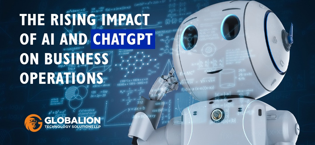 The Rising Impact of AI and ChatGPT On Business Operations